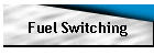 Fuel Switching
